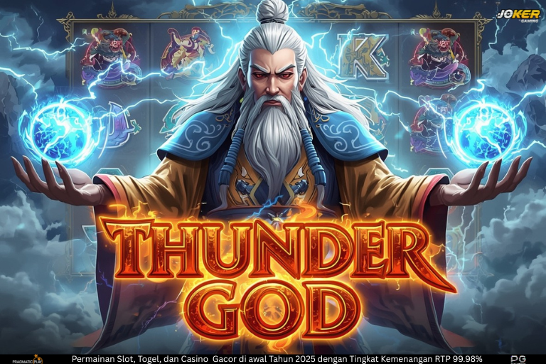 Thunder God – Kekuatan Dewa Petir dalam Slot Online